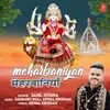 About Meharbaniyan Song