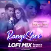 About Rangisari Lofi Mix(Remix By Kedrock,Sd Style) Song