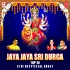 Janani Durga (From "Jaya Jaya Durga")