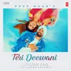 About Teri Deewani Song