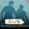 Neenu Irada Oorinalli (From "Nirmuktha")