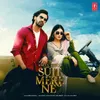 About Suit Mere Ne Song