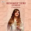 Rehmat Teri Guruji