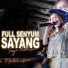 Full Senyum Sayang