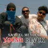 About Young Black Song