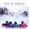 Kelir Abadi