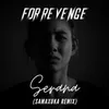 About Serana SAMAXUKA Remix Song