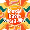 Besar Kasih Setia-Mu