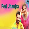 About Peri jhanjra Song