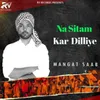 About Na Sitam Kar Dilliye Song