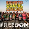 Spiritual Medley: Jesus On The Mainline/This Joy That I Have/When The Saints Go Marching In/Kuzohlatshelelwa