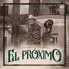 About El Próximo Song