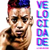 About Velocidade Song