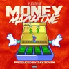 About Money Machine Song