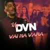 About Vai Na Vara Song