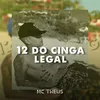 12 do Cinga Legal