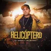 About Helicóptero Song