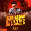 About Eu Vim de Dentro da Favela Song
