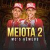 About Meiota 2 Song