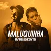 About Maluquinha Song