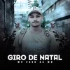 About Giro de Natal Song