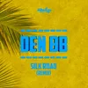 Silk Road Den BB Remix