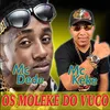 About Os Moleke do Vuco Song