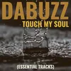 Touch My Soul Johan K Remix