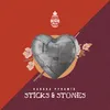 Sticks & Stones