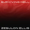 About Surviving Hell Song