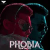 About Phobia Song