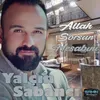 Allah Sorsun Hesabını