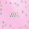 BABY bahia remix