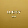 About Lucky 2018 Song