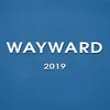 Wayward 2019