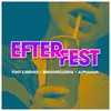 Efterfest Extended