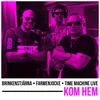 Kom hem Radio Version