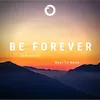 About Be Forever Song