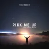 Pick Me Up