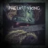 About The Last Viking Song