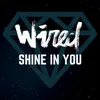 Shine In You