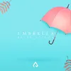 About Umbrella Song