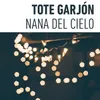 About Nana del Cielo Song