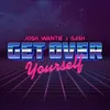 About Get Over Yourself Song