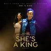 About She's a King Song