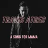 About A Song for Mama Song