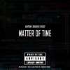 About Matter of Time Song