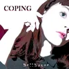 About Coping Song