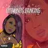 About Diamonds Dancing Song
