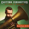 Eastern Curiosities